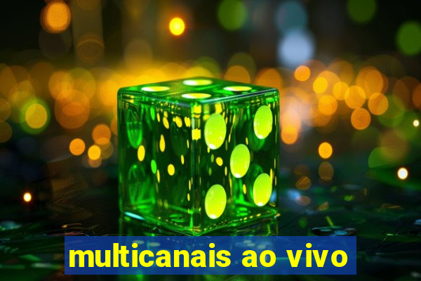 multicanais ao vivo